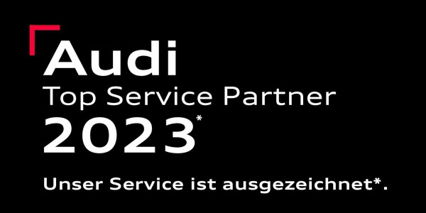 Wir sind Audi Top Service Partner*!